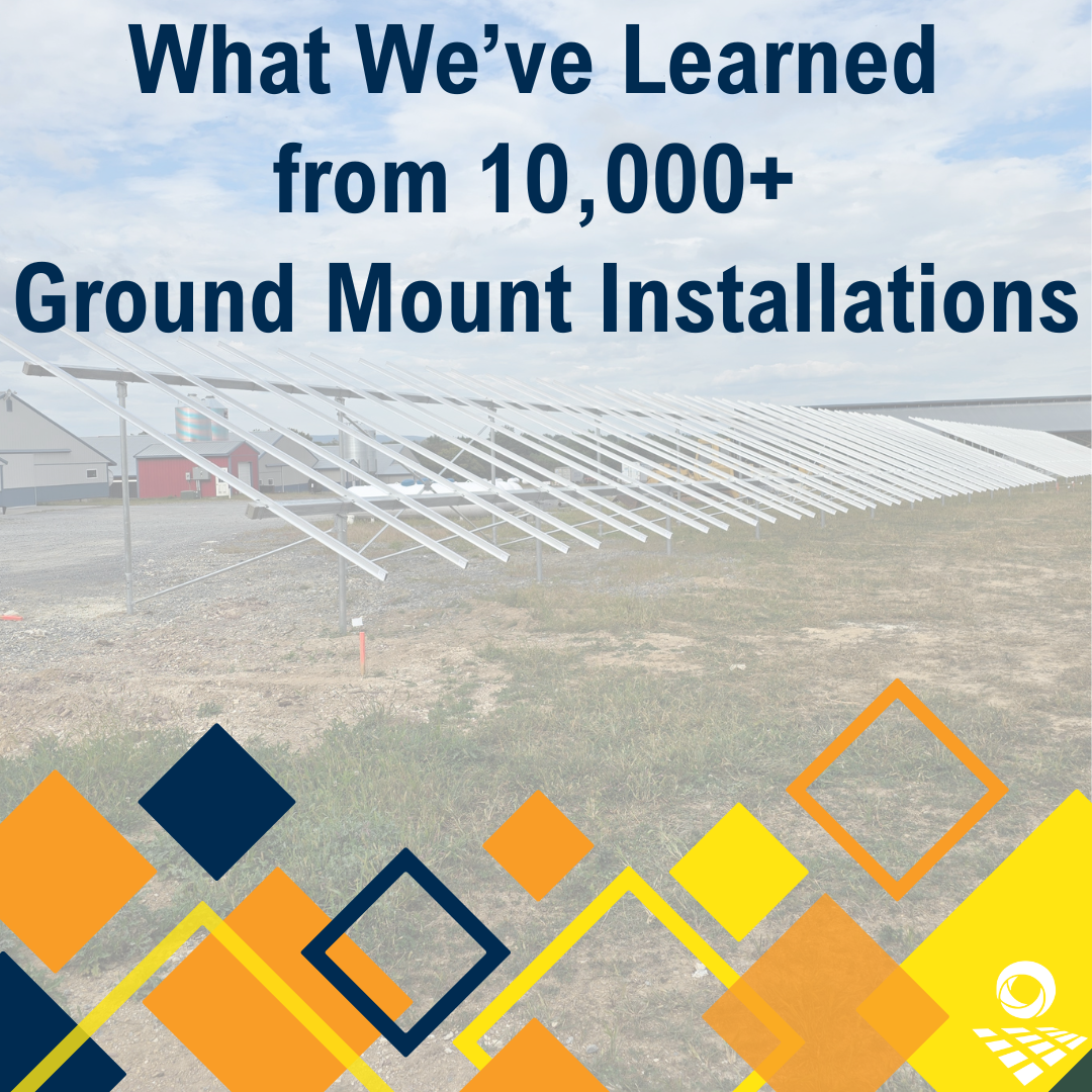 What We've Learned from 10,000+ Ground Mount Installations