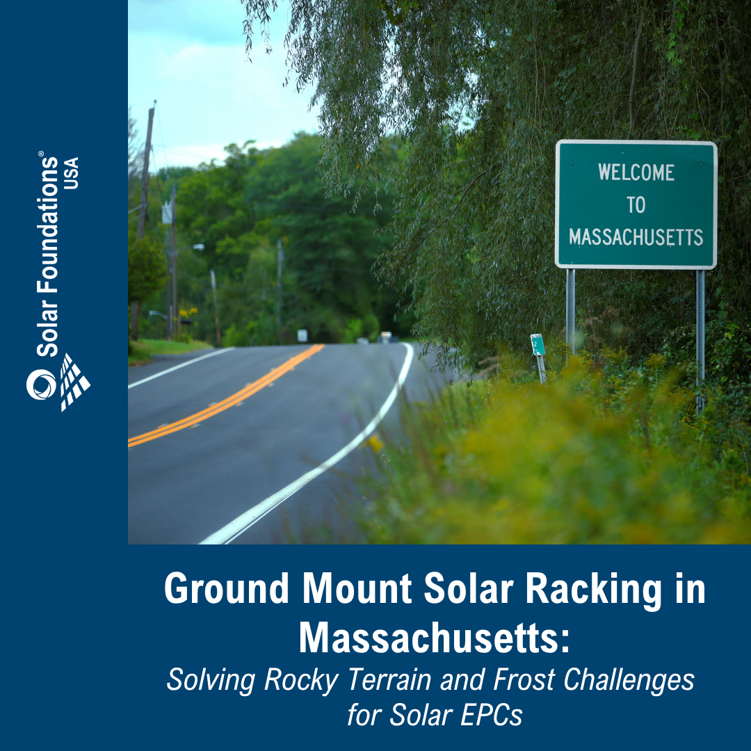 Ground Mount Solar Racking in Massachusetts: Solving Rocky Terrain and Frost Challenges for Solar EPCs