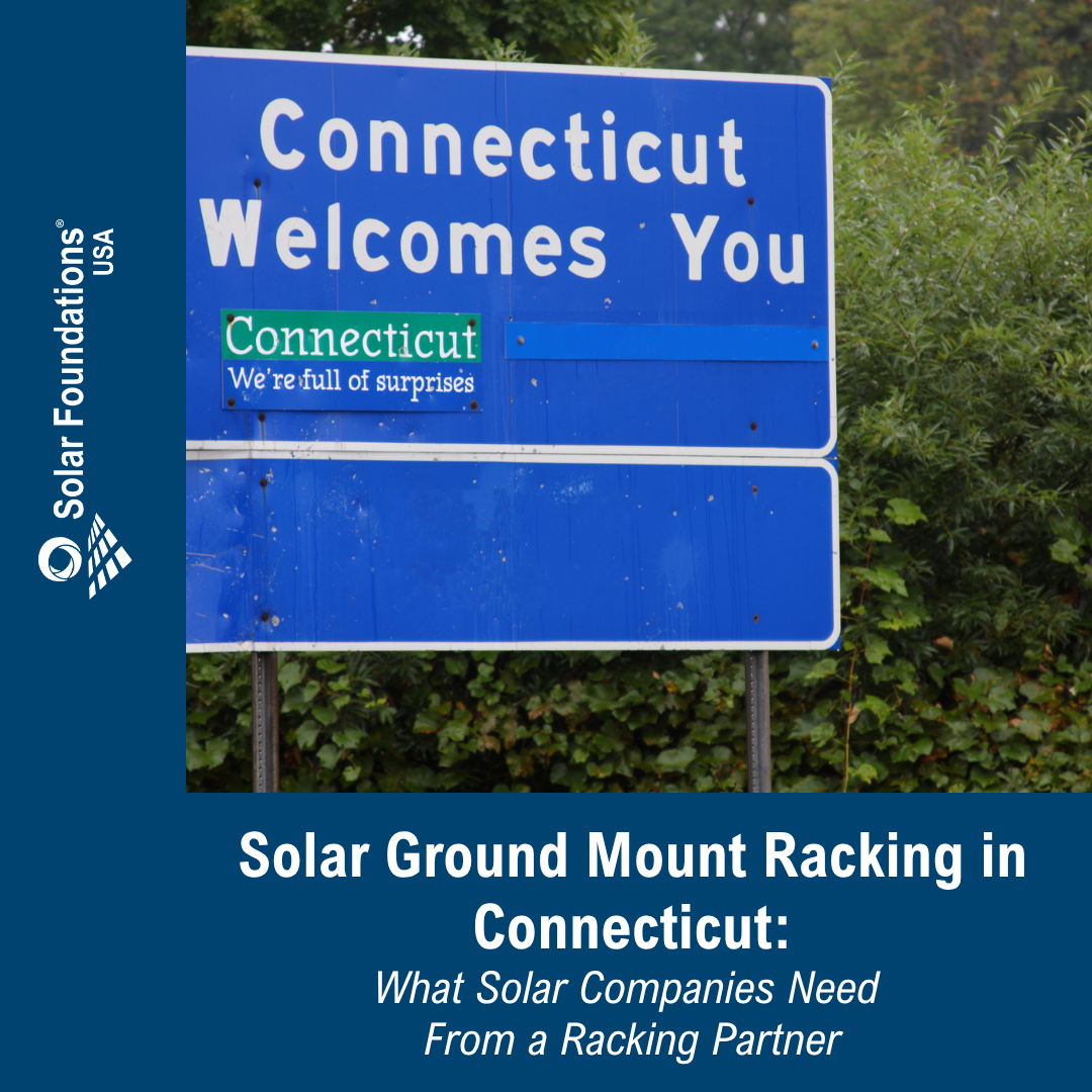Solar Ground Mount Racking in Connecticut: What Solar Companies Need From a Racking Partner